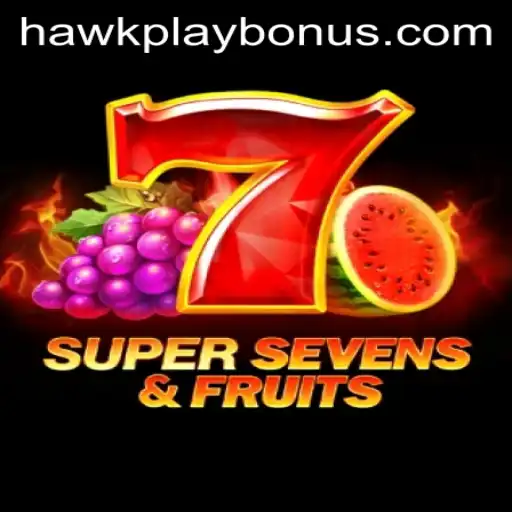 Exploring 7SuperSevensFruits: A Riveting Gaming Experience with Hawkplay